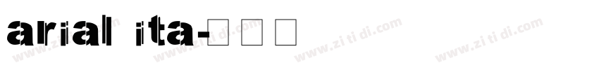 arial ita字体转换